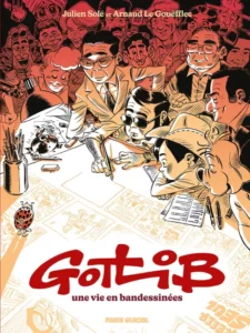 Gotlib, une vie en Bandessinées - Arnaud le Gouëfflec et Julien Solé - Fluide Glacial